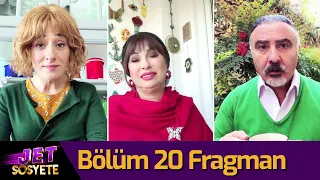 Jet Sosyete 3. Sezon 20. Bölüm Final Fragmanı