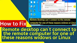 fix remote desktop can ́t connect to the remote computer for one of these reasons widows or Linux