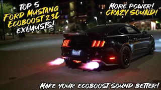 Top 5 Ford Mustang Ecoboost 2.3L Exhausts 2022!