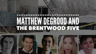 Matthew DeGrood and the Brentwood Five