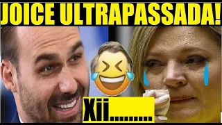 JOICE HASSELMANN ULTRAPASSADA POR EDUARDO BOLSONARO