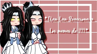 •🦋Clan Lan Reacciona a los memes de🦋•|@HonokaMiyuki|Pedido|Part 1|OG|🇪🇸🇺🇸🇧🇷|市子 •Simp D' Hua Cheng•