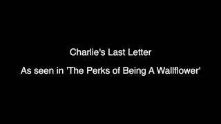 Charlie's Last Letter - The Perks of Being a Wallflower Soundtrack