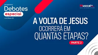 A volta de Jesus ocorrerá em quantas etapas? Pr Sezar Cavalcante X Pr Jamierson Oliveira - 31.03.23