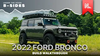 OVERLAND OVERHAUL 2022 Ford Bronco WildTrak. What did we do?