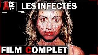 Les Infectés - Film COMPLET en Français (Zombies, Horreur)