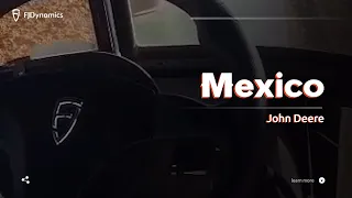 FJD in Mexico | John Deere with FJD Auosteering Kit