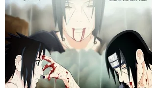 Never Too Late-Legendado (NARUTO) Itachi e Sasuke「AMV」