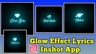 Black Screen Lyrics Editing Inshot App|Glow Lyrics Effect|Inshot Editing Telugu|Lyrics Video Editing