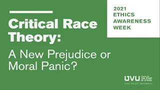 Critical Race Theory: A New Prejudice or Moral Panic?