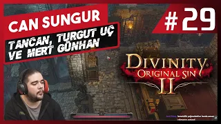 Can Sungur - Divinity Original Sin 2 w Tancan, Turgut Uç, Mert Günhan · Bölüm 29