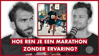 Aflevering 6: "Hoe ren je een marathon zonder ervaring?"