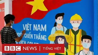 Chống Covid-19 tại Việt Nam, góc nhìn từ thực tế cơ sở, cộng đồng  - BBC News Tiếng Việt