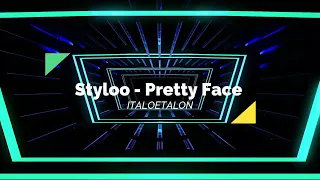 Styloo - Pretty Face (Flemming Dalum Remix)