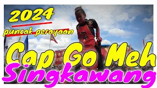 Cap Go Meh SINGKAWANG 2024 ( Puncak Perayaan Cap Go Meh )