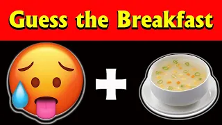 Guess the Breakfast by Emoji?