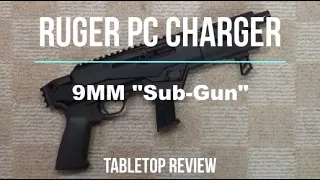 Ruger PC Charger Tabletop Review - Episode #202129