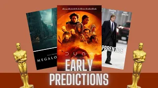 EARLY 2025 OSCAR PREDICTIONS (cause why not)