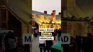 SHIMLA MALL ROAD | HIMACHAL KUFRI #travel #himachal #india #reels #shorts #viral #nature