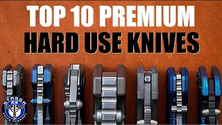 Top 10 Best Hard Use Overbuilt High End Folding Knives