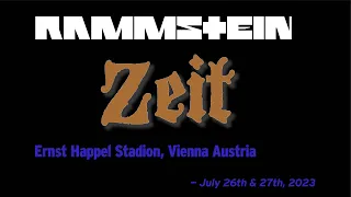 Rammstein Zeit, Ernst Happel Stadion Vienna Austria July 26th/27th 2023, Multicam