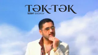 İzzət Bağırov — Tək-Tək