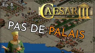 Caesar 3 | Comment stabiliser le commerce ? (Ep. 8) | Miletus | Augustus