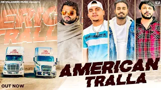 American Tralla || Ankky Gullarpur || New Haryanvi Songs Haryanavi 2021 || De Villagers Music