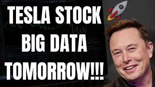 🔥 TESLA STOCK BIG DATA TOMORROW!!! REMEMBER FOR WEDNESDAY!!!