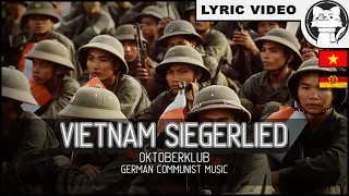 Vietnam-Siegerlied - Oktoberklub [⭐ LYRICS GER/ENG] [German Communist Music] [Oktoberklub]