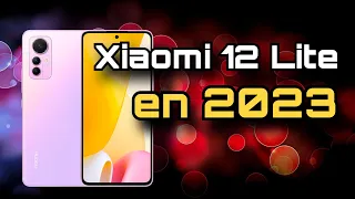 🤯Xiaomi 12 Lite en 2023! ¿Sigue Siendo el MEJOR Gama Media-Alta?