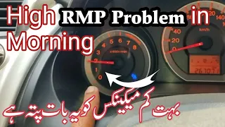 is bat Ka Kam hi mechanics ko pata he cause of high RPM in winter morning | problem or norma