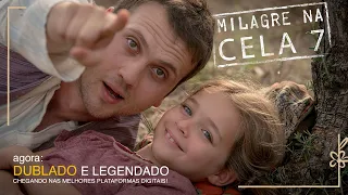 Milagre na Cela 7 - Trailer // DUBLADO e LEGENDADO #EmCasa nas Melhores Plataformas Digitais