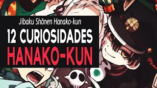 12 CURIOSIDADES que quizás No SABIAS de HANAKO   KUN   Jibaku Shounen Hanako kun