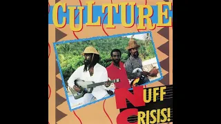 Culture - Nuff Crisis Full Album - ReggaeFullRoots