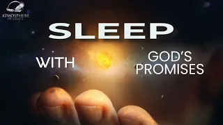 Sleeping Better Every Night On God's Promises