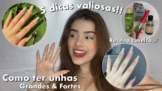 5 DICAS DE COMO TER UNHAS NATURAIS GRANDES E FORTES💅🏻✨