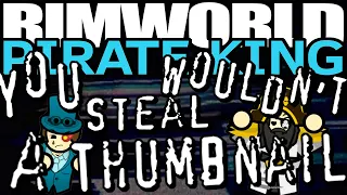 Cyber Crimes | Rimworld: Pirate Wars #14