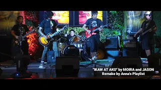 "Ikaw at Ako" by Moira and Jason Rock Version by Anna's Playlist