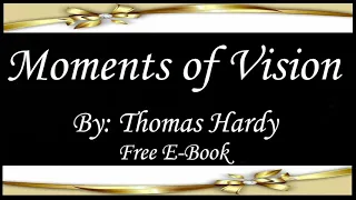 Moments of Vision | Audiobooks | Books | Free E-Books