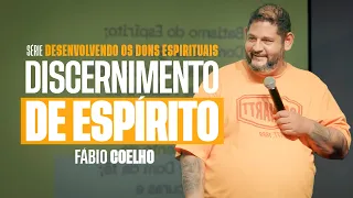 DISCERNIMENTO DE ESPÍRITO | Fábio Coelho