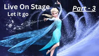 Frozen Elsa and Anna Live on Stage Show in Hollywood Disney World/Disneyland | Let it Go | Part 3