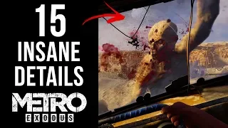 15 INSANE Details in Metro Exodus