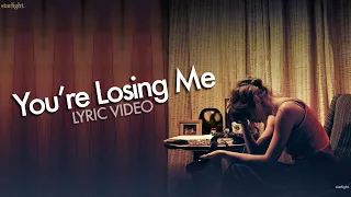 Taylor Swift - You’re Losing Me (From The Vault) | Lyric Video