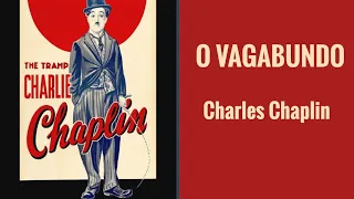 O Vagabundo (1915), de Charles Chaplin, curta-metragem em 720p - ative as legendas