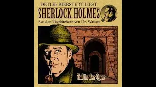 Sherlock Holmes: Tod in der Oper - Krimi Hörbuch