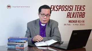 Eksposisi Teks Alkitab | Mazmur 41:1-14 | Pdt. Tonny Daud Kaunang