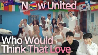 🌎 korean reaction to now united – Who would think that love mv reaction