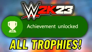 WWE 2K23 Trophy Guide: Full List and Tips for 100% Completion