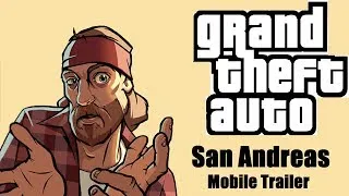 GTA San Andreas Official Mobile Trailer!